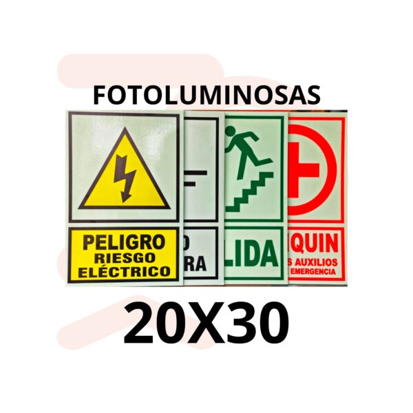 SEÑALES FOTOLUMINOSAS CON BASE 20X30 - Imagen 2